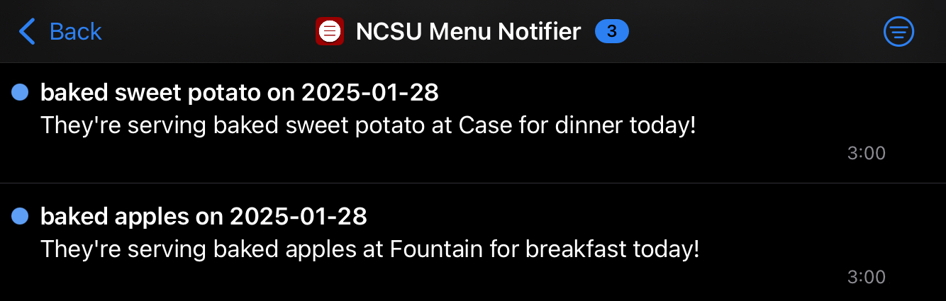 A screenshot of NetNewsWire, an RSS reader app which has been configured to receive notifications from NCSU Menu Notifier. It shows two notifications. The first says: They're serving baked sweet potato at Case for Dinner today! The second says: They're serving baked apples at Fountain for breakfast today!